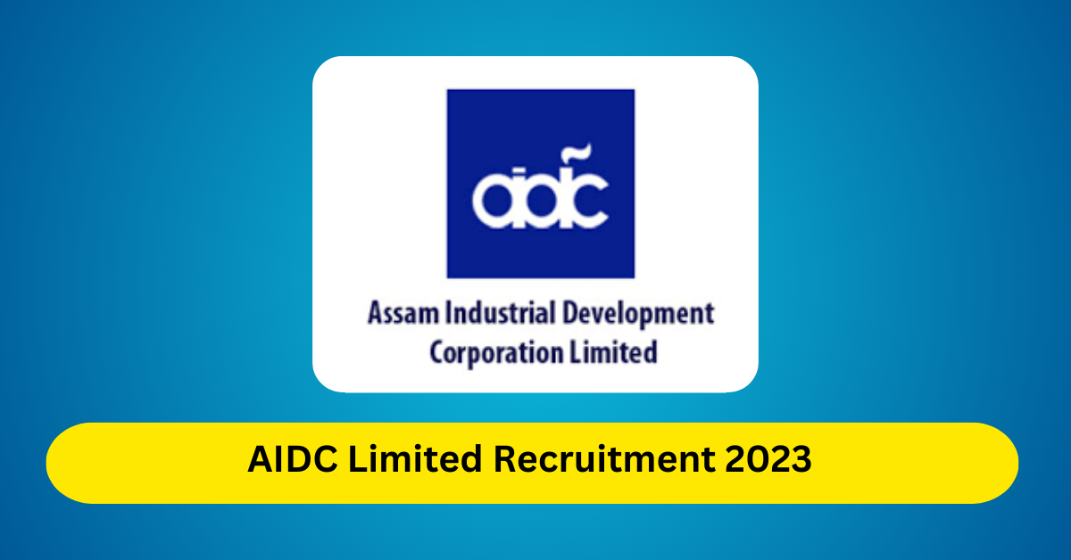 AIDC Limited Recruitment 2023