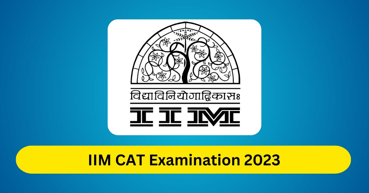 IIM CAT Examination 2023