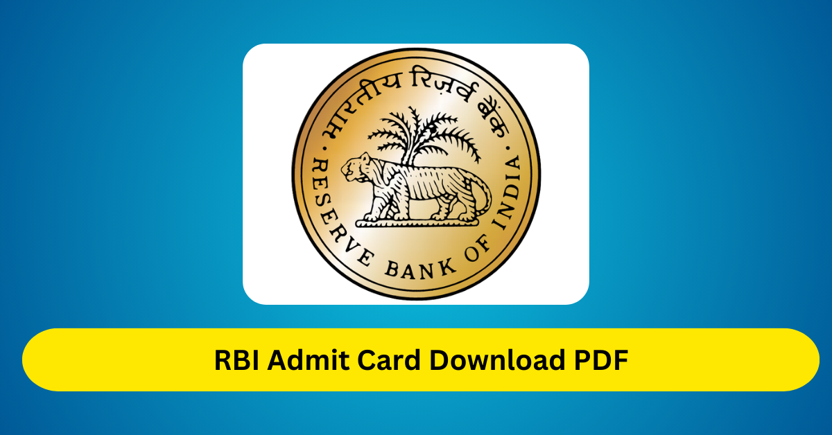 RBI Admit Card