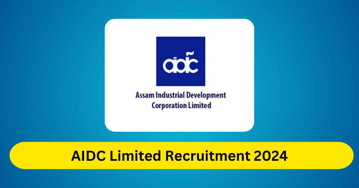 AIDC Limited Recruitment 2024