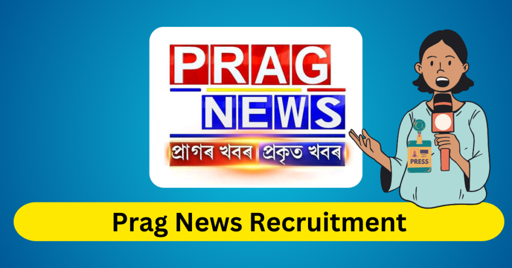 Prag News Recruitment